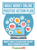 Thumbnail Make Money Online Positive Action Plan Ebook - MRR